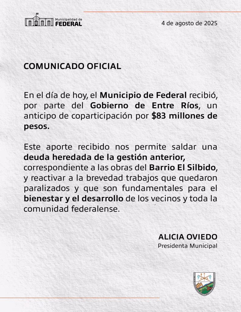El Municipio de Federal recibió $83 millones de adelanto de coparticipación para saldar deudas y reactivar obras en El Silbido